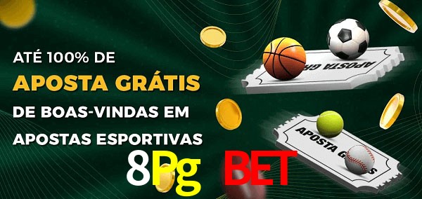 8Pg Bet Ate 100% de Aposta Gratis